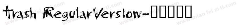 Trash RegularVersion字体转换